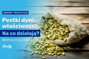 Pięć powodów, dla których dynia powinno zagościć w twojej diecie