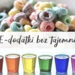 Czy dodatki e zagrażają naszemu zdrowiu? Oto, co warto wiedzieć